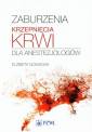 okładka książki - Zaburzenia krzepnięcia krwi dla