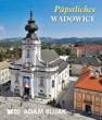 okładka książki - Papieskie Wadowice (wersja niem.)
