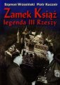 okładka książki - Zamek Książ legenda III Rzeszy