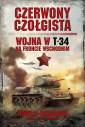 okładka książki - Czewony czołgista. Wojna w T-34