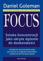 okładka książki - Focus. Sztuka koncentracji jako