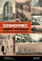 okładka książki - Sosnowiec między wojnami. Opowieść