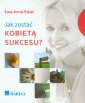 okładka książki - Jak zostać kobietą sukcesu