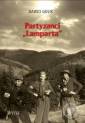 okładka książki - Partyzanci Lamparta. Historia IV