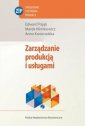 okładka książki - Zarządzanie produkcją i usługami.