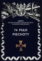 okładka książki - 74 Pułk Piechoty. Seria: Zarys