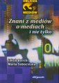 okładka książki - Znani z mediów o mediach i nie