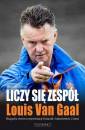 okładka książki - Liczy się zespół. Louis Van Gaal.