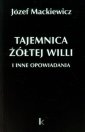 okładka książki - Tajemnica żółtej willi i inne opowiadania