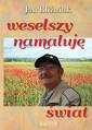 okładka książki - Weselszy namaluję świat