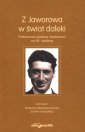 okładka książki - Z Jaworowa w świat daleki. Profesorowi