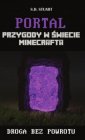 okładka książki - Portal. Przygody w świecie Minecrafta