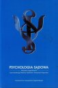 okładka książki - Psychologia sądowa. Wybrane zagadnienia