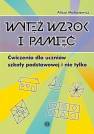 okładka książki - Wytęż wzrok i pamięć. Ćwiczenia