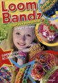 okładka książki - Loom Bandz. Fabryka pomysłów