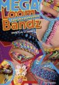 okładka książki - Loom Bandz. Mega fabryka pomysłów