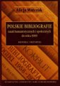 okładka książki - Polskie bibliografie nauk humanistycznych