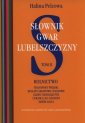 okładka książki - Słownik gwar Lubelszczyzny. Tom