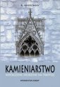 okładka książki - Kamieniarstwo. Przez tradycję do