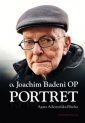 okładka książki - Portret. Joachim Badeni OP