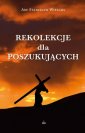 okładka książki - Rekolekcje dla poszukujących