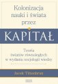 okładka książki - Kolonizacja nauki i świata przez