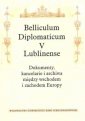 okładka książki - Belliculum Diplomaticum V Lublinense.