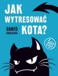 okładka książki - Jak wytresować kota?