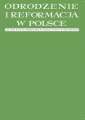 okładka książki - Odrodzenie i Reformacja w Polsce.