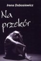 okładka książki - Na przekór