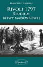 okładka książki - Rivoli 1797. Studium bitwy manewrowej