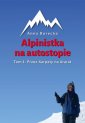 okładka książki - Alpinistka na autostopie. Tom 1.