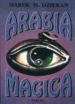 okładka książki - Arabia magica. Wiedza tajemna u