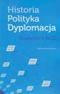 okładka książki - Historia Polityka Dyplomacja