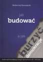 okładka książki - Jak budować a jak burzyć demokracje