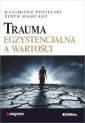 okładka książki - Trauma egzystencjalna a wartości