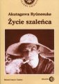 okładka książki - Życie szaleńca. Seria: Skarby Orientu