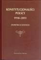 okładka książki - Konstytucjonaliści polscy 1918-2011.