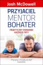 okładka książki - Przyjaciel, mentor, bohater. Praktyczny