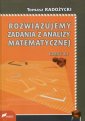 okładka książki - Rozwiązujemy zadania z analizy