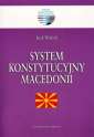 okładka książki - System konstytucyjny Macedonii.