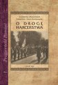 okładka książki - O drogę harcerstwa. Seria: Przywrócić