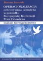 okładka książki - Operacjonalizacja ochrony praw