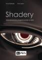 okładka książki - Shadery. Zaawansowane programowanie