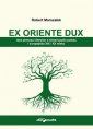 okładka książki - Ex Oriente Dux. Idea jedności Słowian