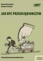 okładka podręcznika - Jak być przedsiębiorczym. Szkoła