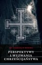 okładka książki - Perspektywy i wyzwania chrześcijaństwa