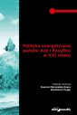 okładka książki - Polityka energetyczna państw Azji