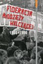 Federacja Młodzieży Walczącej 1984-1990. - okładka książki