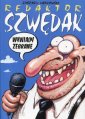 okładka książki - Redaktor Szwędak. Wywiady zebrane